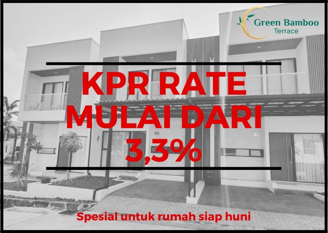 Special Rate KPR di Green Bamboo Terrace Mulai dari 3,3%